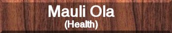 Chapter 7: Mauli Ola (Health)